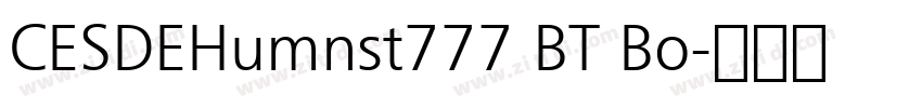 CESDEHumnst777 BT Bo字体转换